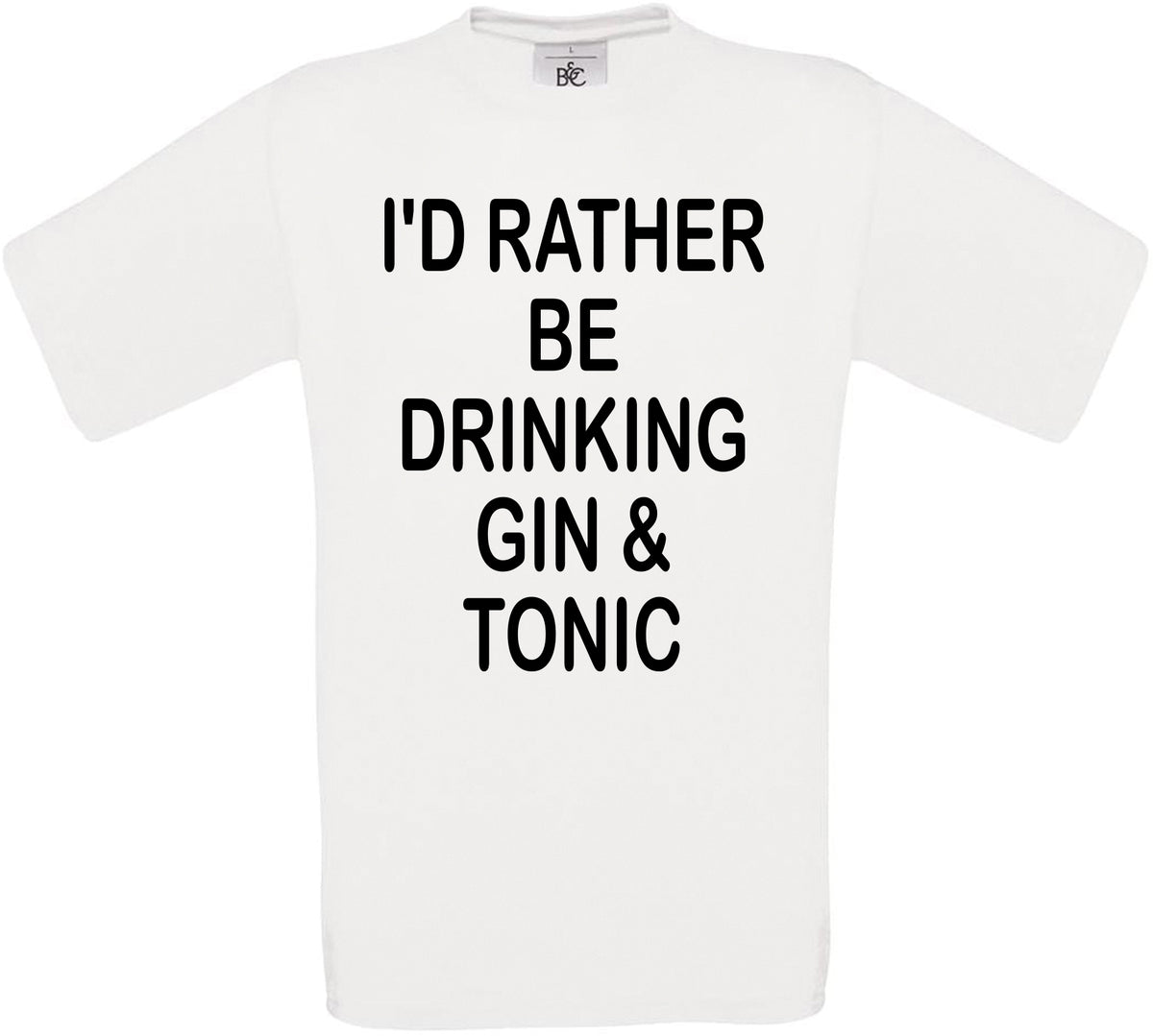 I'd Rather Be Drinking Gin & Tonic Crew Neck T-Shirt