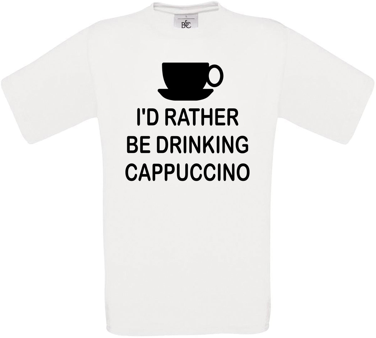 I'd Rather Be Drinking Cappuccino Crew Neck T-Shirt