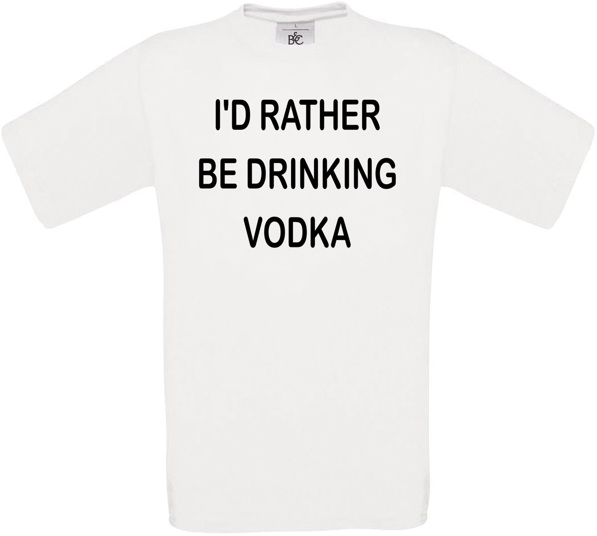 I'd Rather Be Drinking Vodka Crew Neck T-Shirt