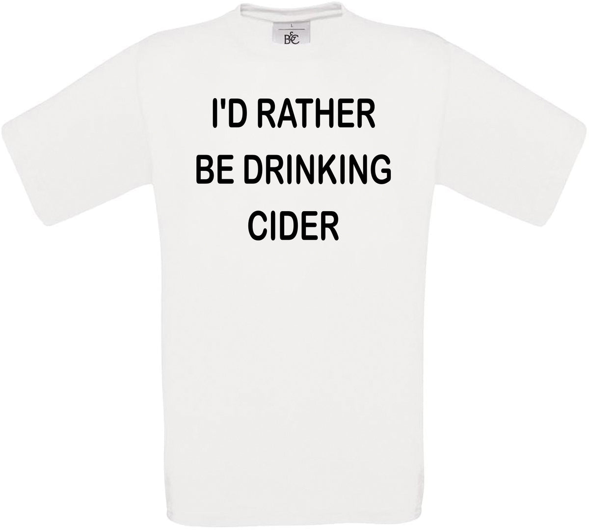 I'd Rather Be Drinking Cider Crew Neck T-Shirt