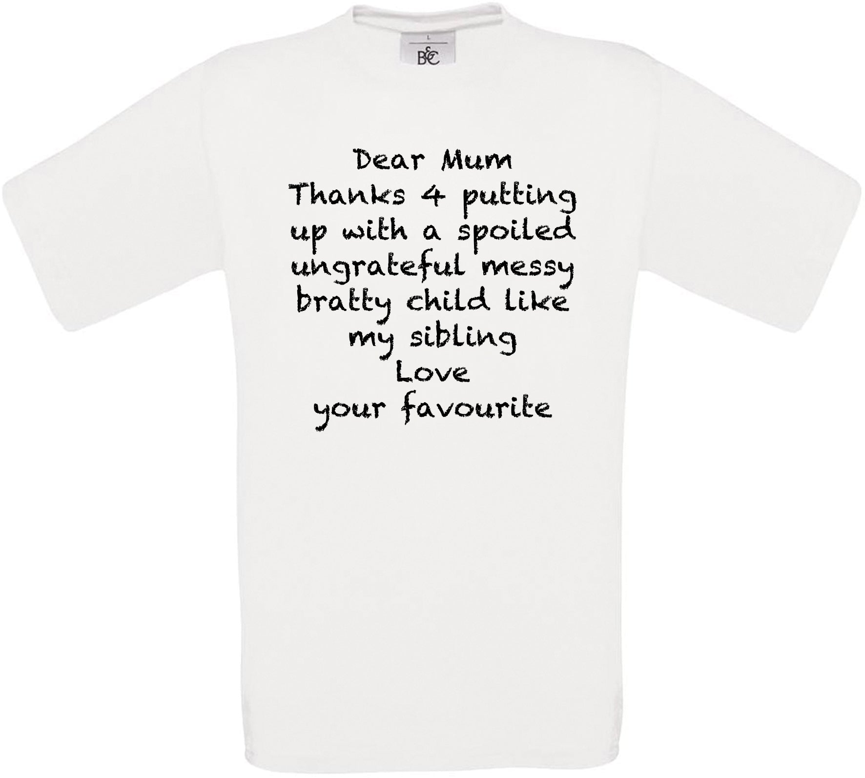 Dear Mum Crew Neck T-Shirt