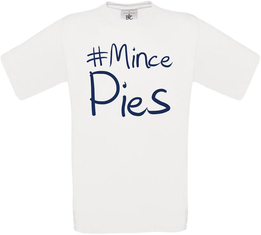 #Mince Pies Crew Neck T-Shirt