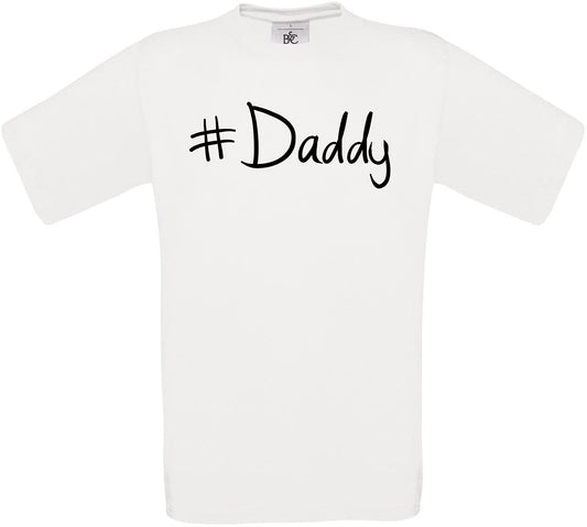 #Daddy Crew Neck T-Shirt