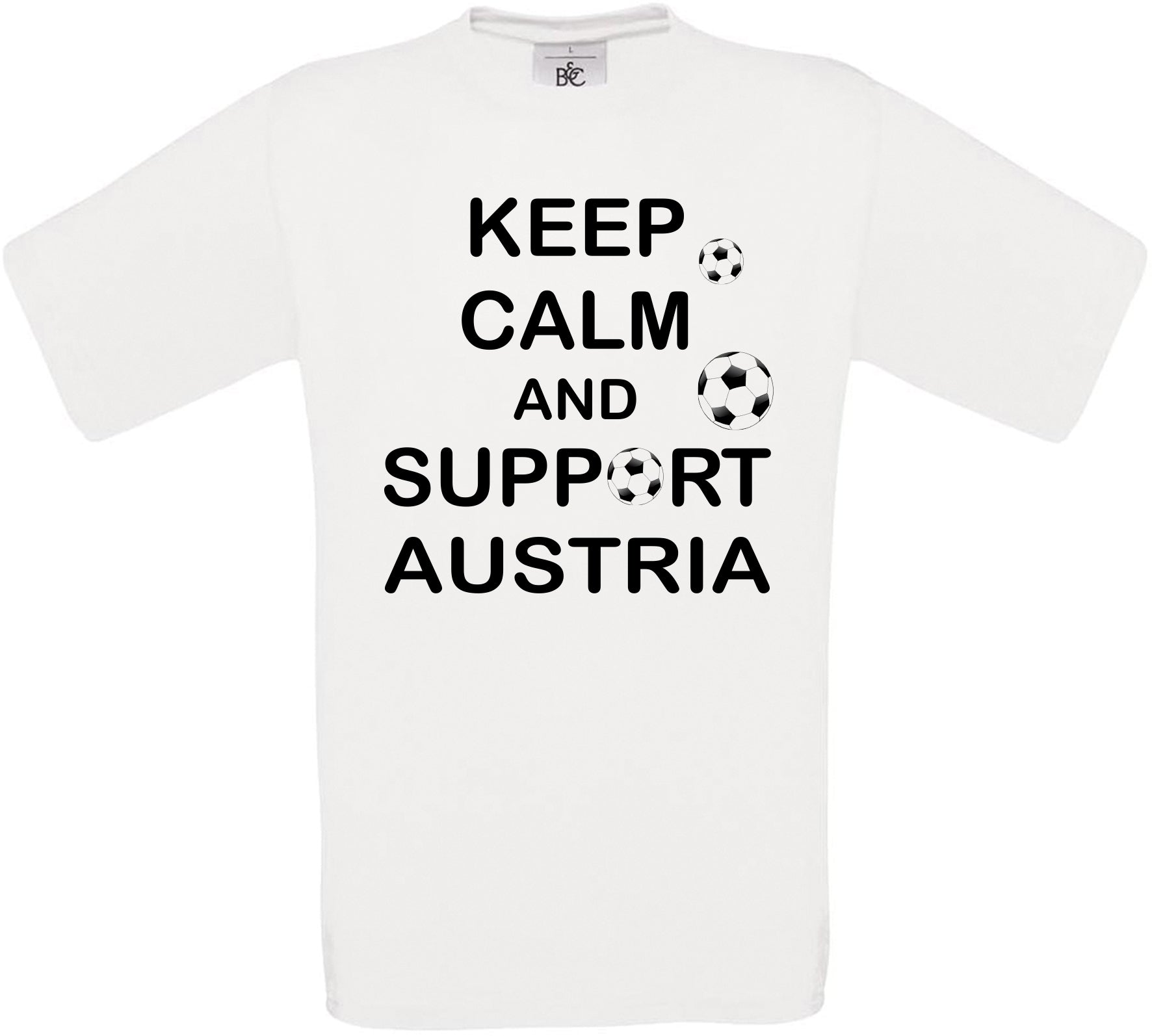 Keep Calm And Support Austria Crew Neck T-Shirt