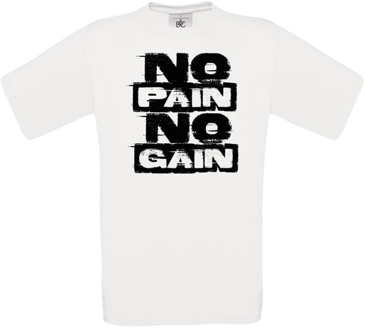 No PAIN No GAIN Crew Neck T-Shirt