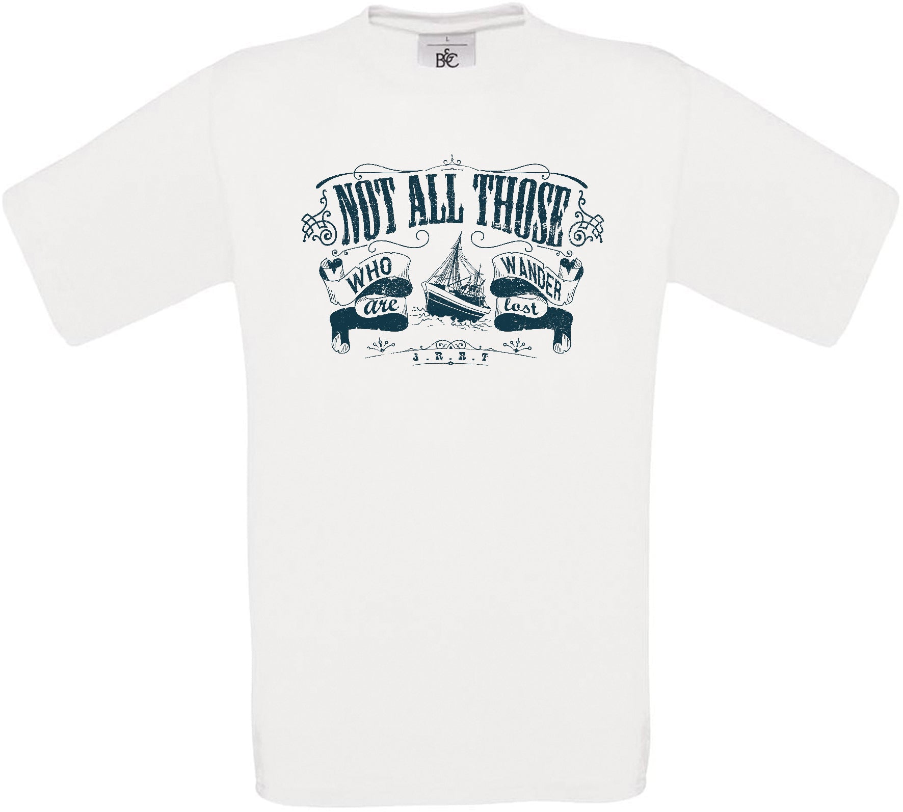 Not All Who Wander Are Lost Crew Neck T-Shirt